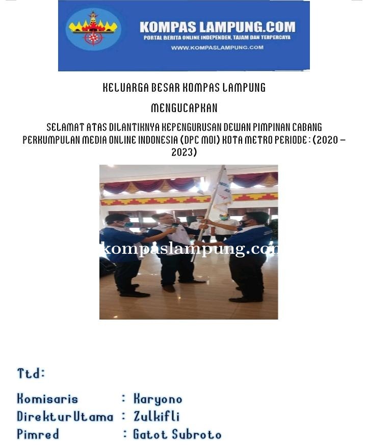 Selamat Atas Di Lantiknya Ketua MOI Kota Metro Periode (2020-2023)